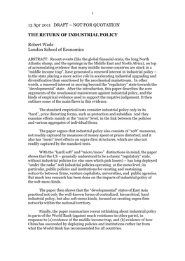 13 Apr 2011 DRAFT – NOT for QUOTATION the RETURN of INDUSTRIAL POLICY Robert Wade London School of Economics