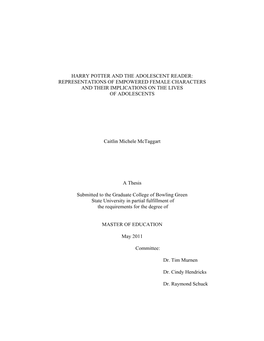 Harry Potter and the Adolescent Reader: Representations of Empowered Female Characters and Their Implications on the Lives of Adolescents