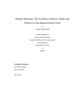 The Evolution of Spaces, Minds, and Narrative in the Haunted House Novel