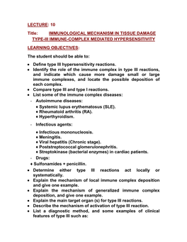 LECTURE: 10 Title: IMMUNOLOGICAL MECHANISM in TISSUE DAMAGE TYPE-III IMMUNE-COMPLEX MEDIATED HYPERSENSITIVITY