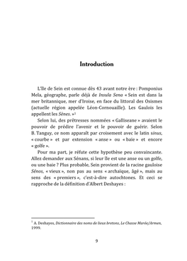 Ile De Sein, Les Petites Histoires Qui Font La Grande Histoire !