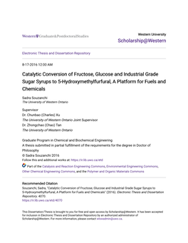 Catalytic Conversion of Fructose, Glucose and Industrial Grade Sugar Syrups to 5-Hydroxymethylfurfural, a Platform for Fuels and Chemicals