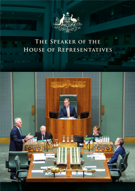 The Speaker of the House of Representatives the Speaker of the House of Representatives the Speaker of the House of Representatives