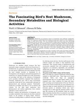The Fascinating Bird's Nest Mushroom, Secondary Metabolites And