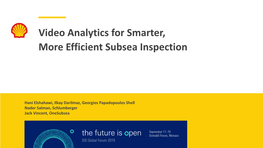 Video Analytics for Smarter and More Efficient Subsea Inspection