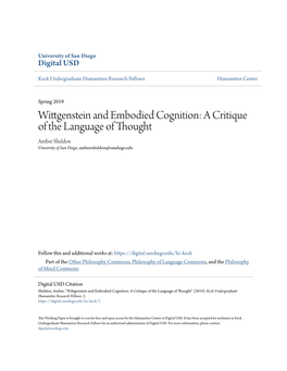 Wittgenstein and Embodied Cognition: a Critique of the Language of Thought Amber Sheldon University of San Diego, Amberesheldon@Sandiego.Edu
