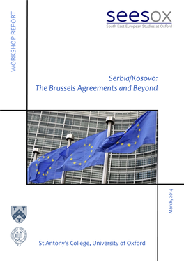 Serbia/Kosovo: the Brussels Agreements and Beyond