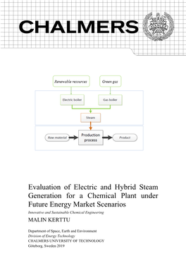 Evaluation of Electric and Hybrid Steam Generation for a Chemical