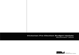 Victorian Pre-Election Budget Update