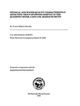 Physical and Water-Quality Characteristics Affecting Trout-Spawning Habitat in the Quashnet River, Cape Cod, Massachusetts