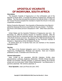 APOSTOLIC VICARIATE of INGWVUMA, SOUTH AFRICA Description the Apostolic Vicariate of Ingwavuma Is in the Northeastern Part of the Republic of South Africa