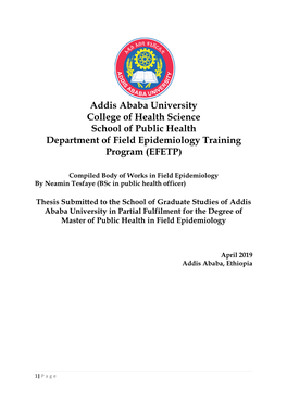 Addis Ababa University College of Health Science School of Public Health Department of Field Epidemiology Training Program (EFETP)