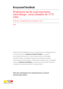 Krzysztof Koźbiał Wadowice Na Tle Osad Starostwa Zatorskiego : Zarys Dziejów Do 1772 Roku