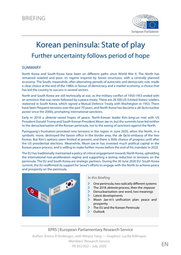 Korean Peninsula: State of Play Further Uncertainty Follows Period of Hope