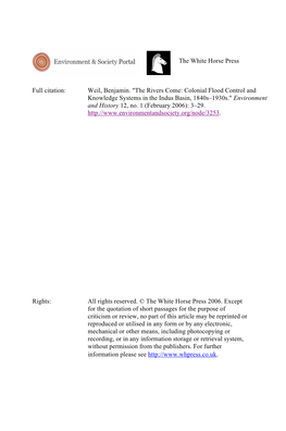 Weil, Benjamin. "The Rivers Come: Colonial Flood Control and Knowledge Systems in the Indus Basin, 1840S–1930S." Environment and History 12, No