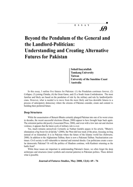 Beyond the Pendulum of the General and the Landlord-Politician: Understanding and Creating Alternative Futures for Pakistan