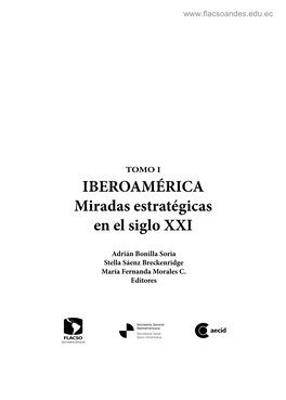 IBEROAMÉRICA Miradas Estratégicas En El Siglo XXI