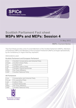 Fact Sheet Msps Mps and Meps: Session 4 11 May 2012 Msps: Current Series