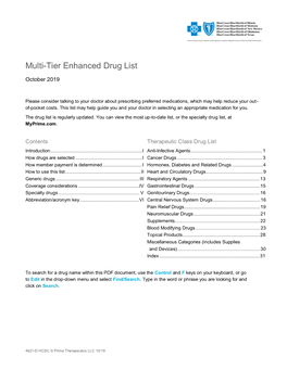 Blue Cross and Blue Shield October 2019 Multi Tier Enhanced Drug List I How to Use This List Generic Drugs Are Shown in Lower-Case Boldface Type