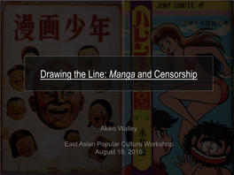 Drawing the Line: Manga and Censorship