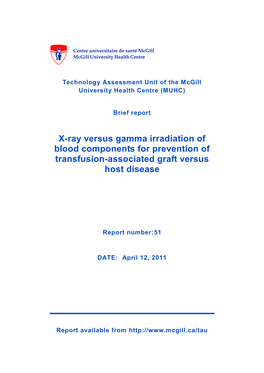X-Ray Versus Gamma Irradiation of Blood Components for Prevention of Transfusion-Associated Graft Versus Host Disease