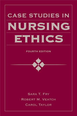 Case Studies in Nursing Ethics Fourth Edition
