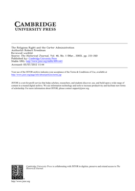 The Religious Right and the Carter Administration Author(S): Robert Freedman Reviewed Work(S): Source: the Historical Journal, Vol