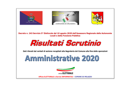 Decreto N. 243 Servizio 5° Elettorale Del 10 Agosto 2020 Dell'assessore Regionale Delle Autonomie Locali E Della Funzione Pubblica