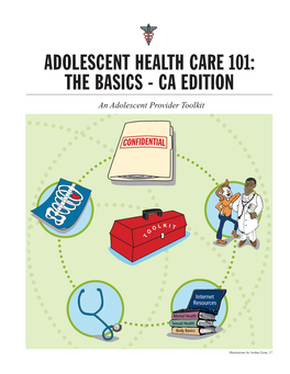 Adolescent Health Care 101: the Basics - Ca Edition
