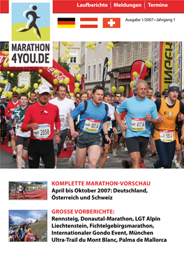 Komplette Marathon-Vorschau April Bis Oktober 2007: Deutschland, Österreich Und Schweiz Grosse Vorberichte: Rennsteig, Donauta
