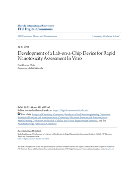 Development of a Lab-On-A-Chip Device for Rapid Nanotoxicity Assessment in Vitro Pratikkumar Shah Engineering, Pshah003@Fiu.Edu