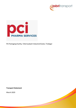 PCI Packaging Facility, Tafarnaubach Industrial Estate, Tredegar