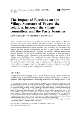 The Impact of Elections on the Village Structure of Power: the Relations Between the Village Committees and the Party Branches GUO ZHENGLIN with THOMAS P