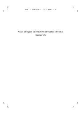 Value of Digital Information Networks: a Holonic Framework