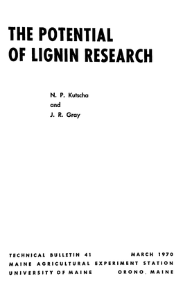 The Potential of Lignin Research