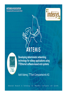 Developing Deterministic Networking Technology for Railway Applications Using Ttethernet Software-Based End Systems