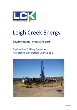 Leigh Creek Energy Exploration Drilling Operations, PEL 650