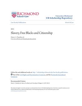 Slavery, Free Blacks and Citizenship Henry L