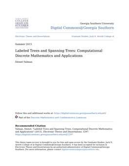 Labeled Trees and Spanning Trees: Computational Discrete Mathematics and Applications