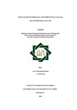 PERAN KARTOSUWIRJO DALAM PEMBENTUKAN NEGARA ISLAM INDONESIA 1947-1962 SKRIPSI Diajukan Untuk Memenuhi Sebagian Syarat Memperoleh