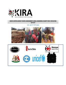KENYA INTER-AGENCY RAPID ASSESSMENT (KIRA): MANDERA COUNTY Idps' SITUATION REPORT