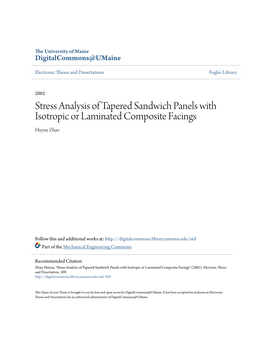 Stress Analysis of Tapered Sandwich Panels with Isotropic Or Laminated Composite Facings Huyue Zhao