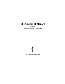 The Operas of Mozart Part I
