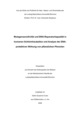 Mutagensensitivität Und DNA-Reparaturkapazität in Humanen Schleimhautzellen Und Analyse Der DNA