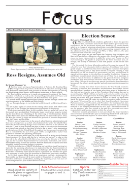 Election Season Ross Resigns, Assumes Old Post