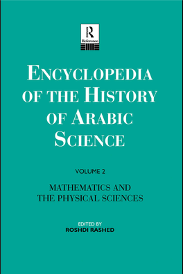 Encyclopedia of the History of Arabic Science. Volume 2, Mathematics