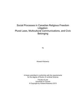 Social Processes in Canadian Religious Freedom Litigation: Plural Laws, Multicultural Communications, and Civic Belonging