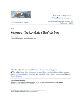 Straparola: the Revolution That Was Not Dan Ben-Amos University of Pennsylvania, Dbamos@Sas.Upenn.Edu