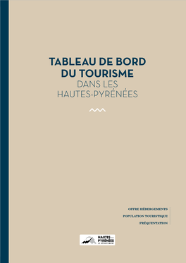 Tableau De Bord Du Tourisme Dans Les Hautes-Pyrénées