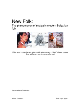 New Folk: the Phenomenon of Chalga in Modern Bulgarian Folk